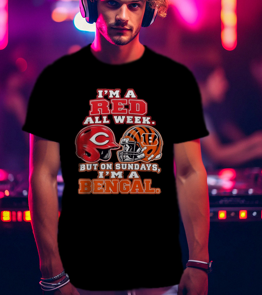 I'm A Red All Week But On Sundays I'm A Bengal Football Helmet And Baseball Helmet T-Shirt