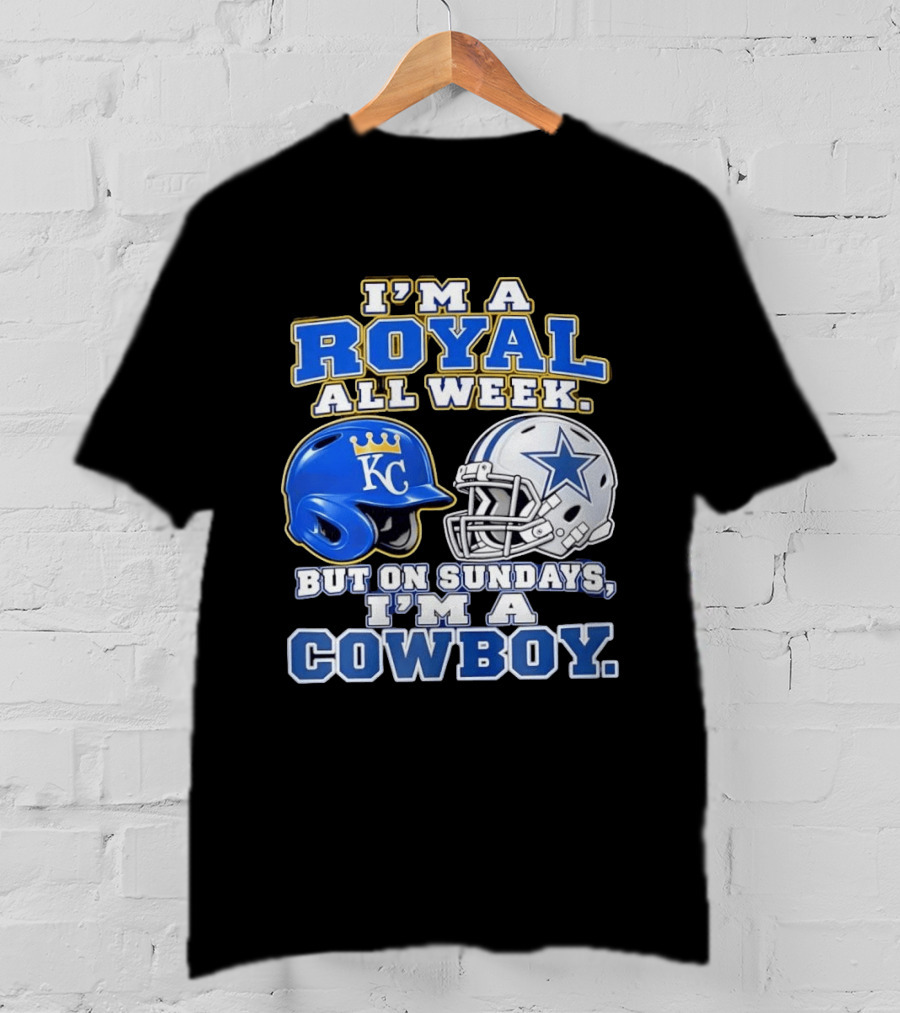 I'm A Royal All Week KC Helmet And Sundays Cowboy Star Helmet T-Shirt