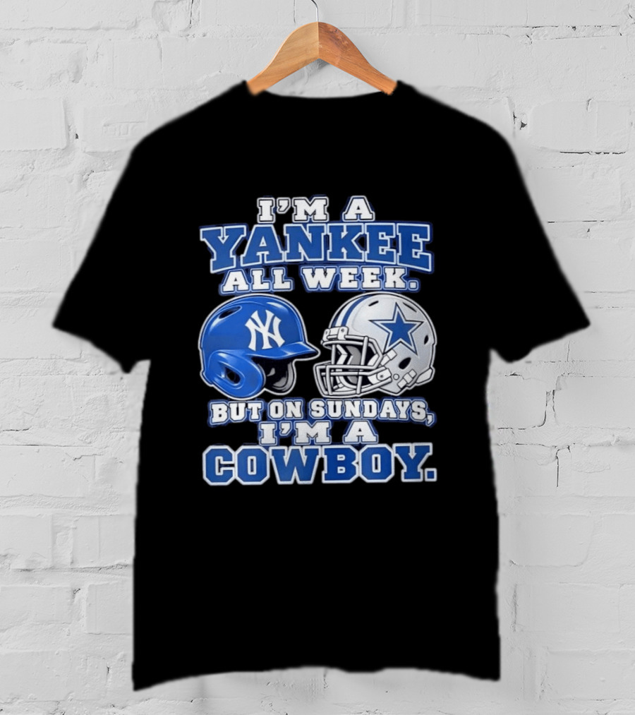 Yankee All Week But On Sundays Dallas Cowboy Football Fan T-Shirt