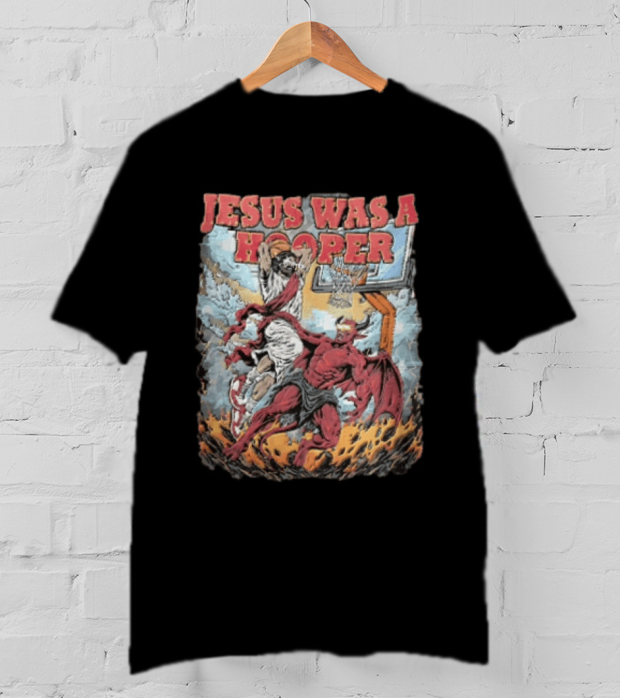 Jesus Was A Hooper Basketball Slam Dunk Over Devil T-Shirt