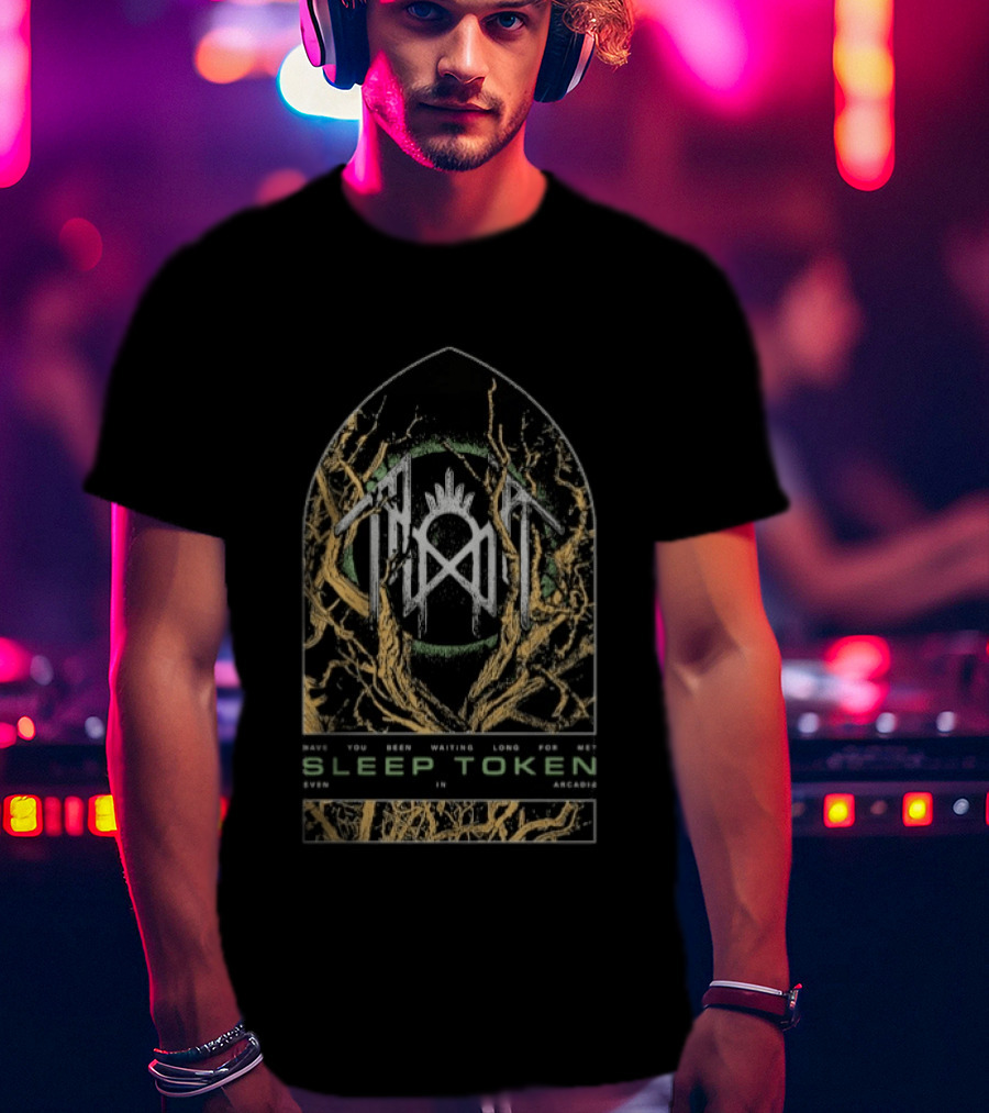 Sleep Token Twisted Branches Even In Arcadia Have You Been Waiting Long For Me T-Shirt