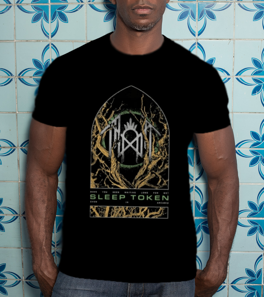 Sleep Token Twisted Branches Even In Arcadia Have You Been Waiting Long For Me T-Shirt