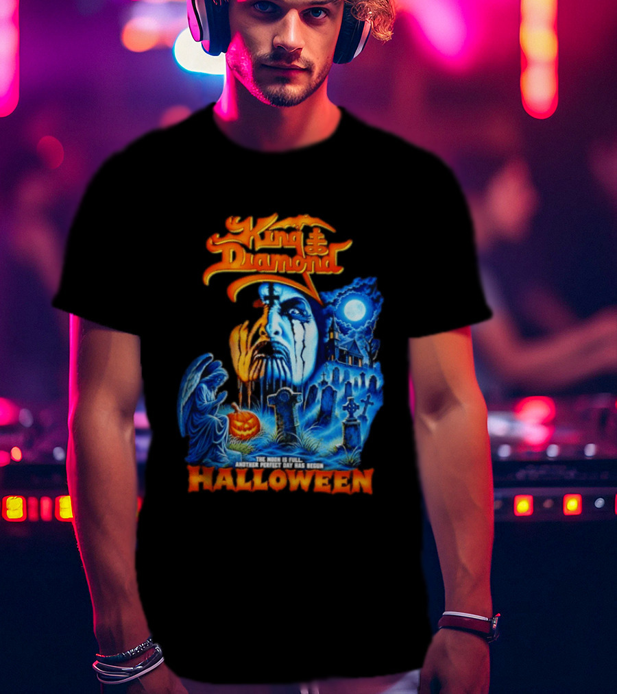 King Diamond The Moon Is Full Another Perfect Day Has Begun Halloween T-Shirt