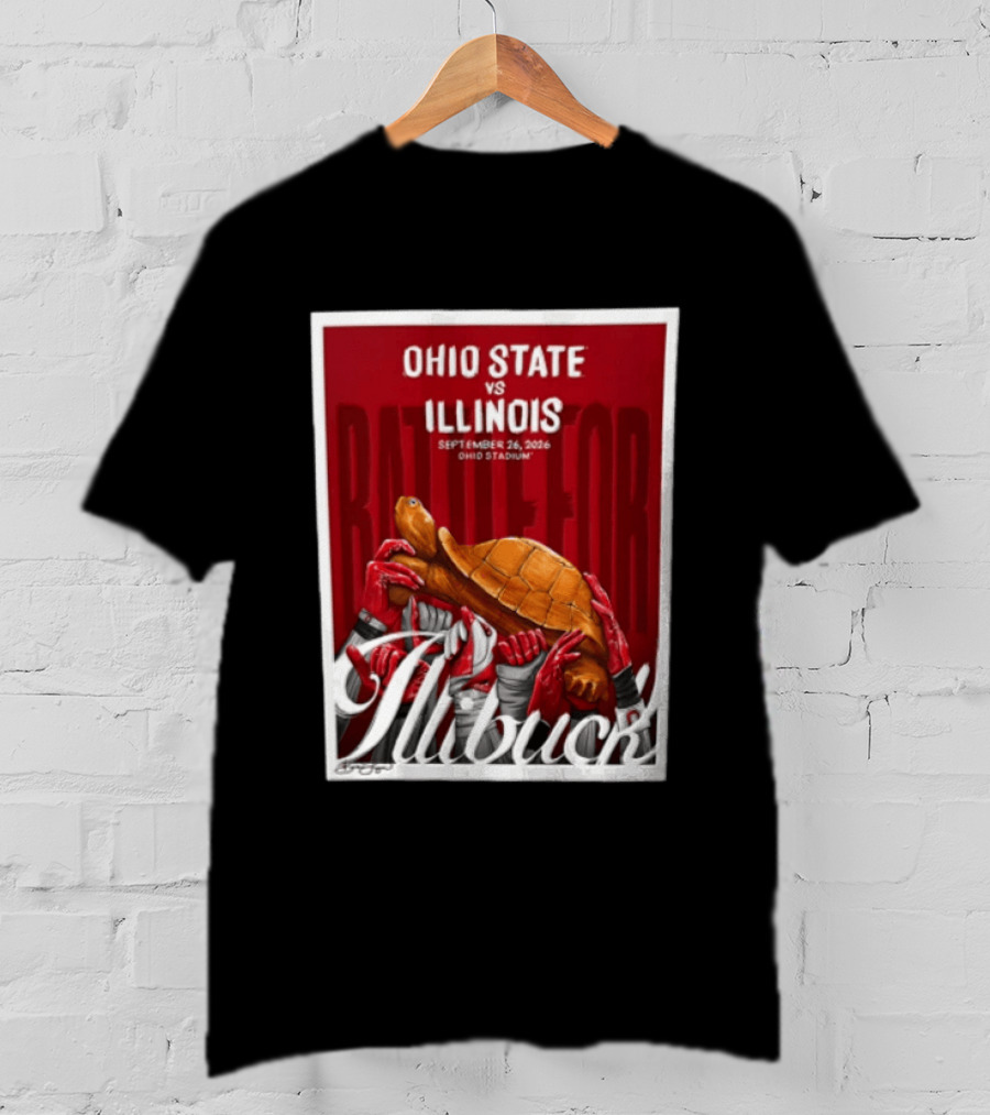 Ohio State Vs Illinois September 2026 Battle For Illibuck Ohio Stadium T-Shirt