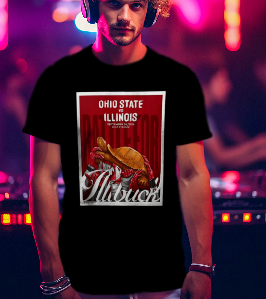Ohio State Vs Illinois September 2026 Battle For Illibuck Ohio Stadium T-Shirt
