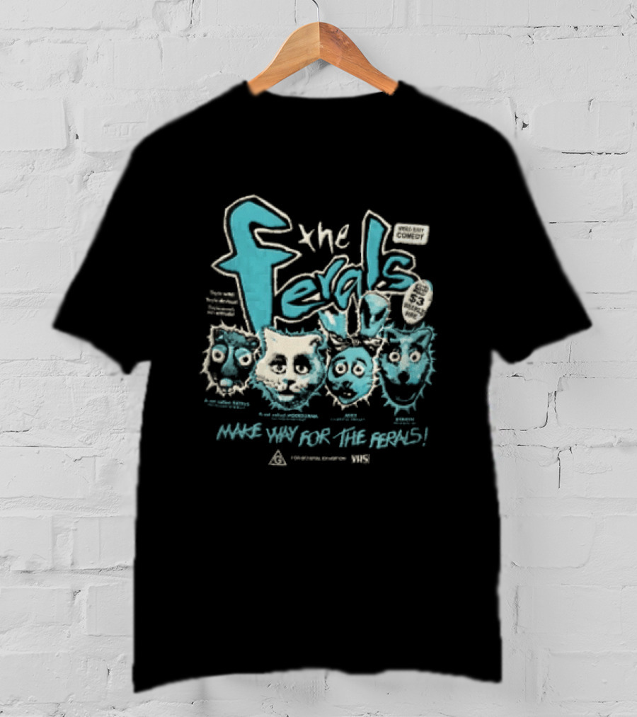 The Ferals Rattus Mixy Modiguana Make Way Comedy Vhs Video Easy T-Shirt