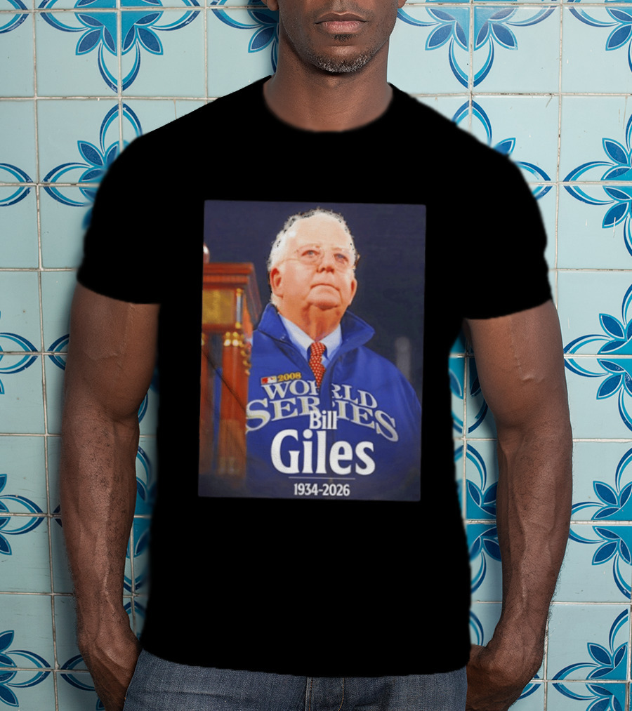 2008 World Series Bill Giles 1934 2026 T-Shirt
