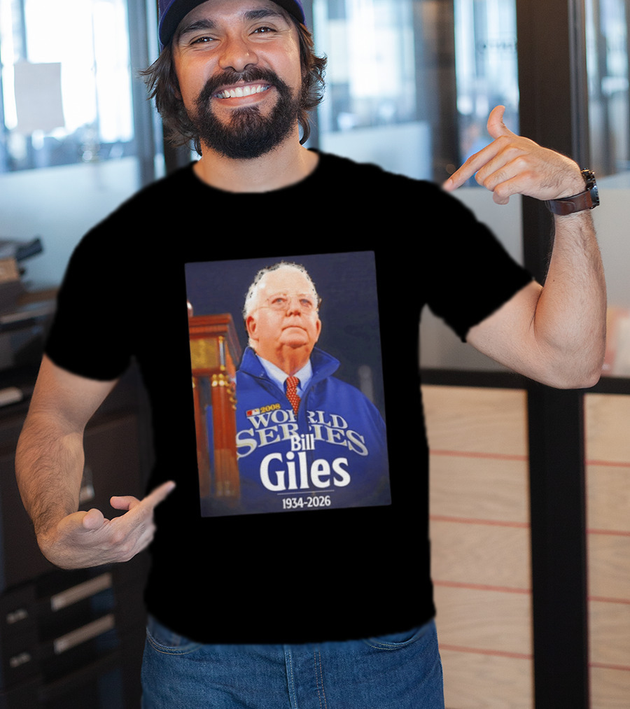 2008 World Series Bill Giles 1934 2026 T-Shirt