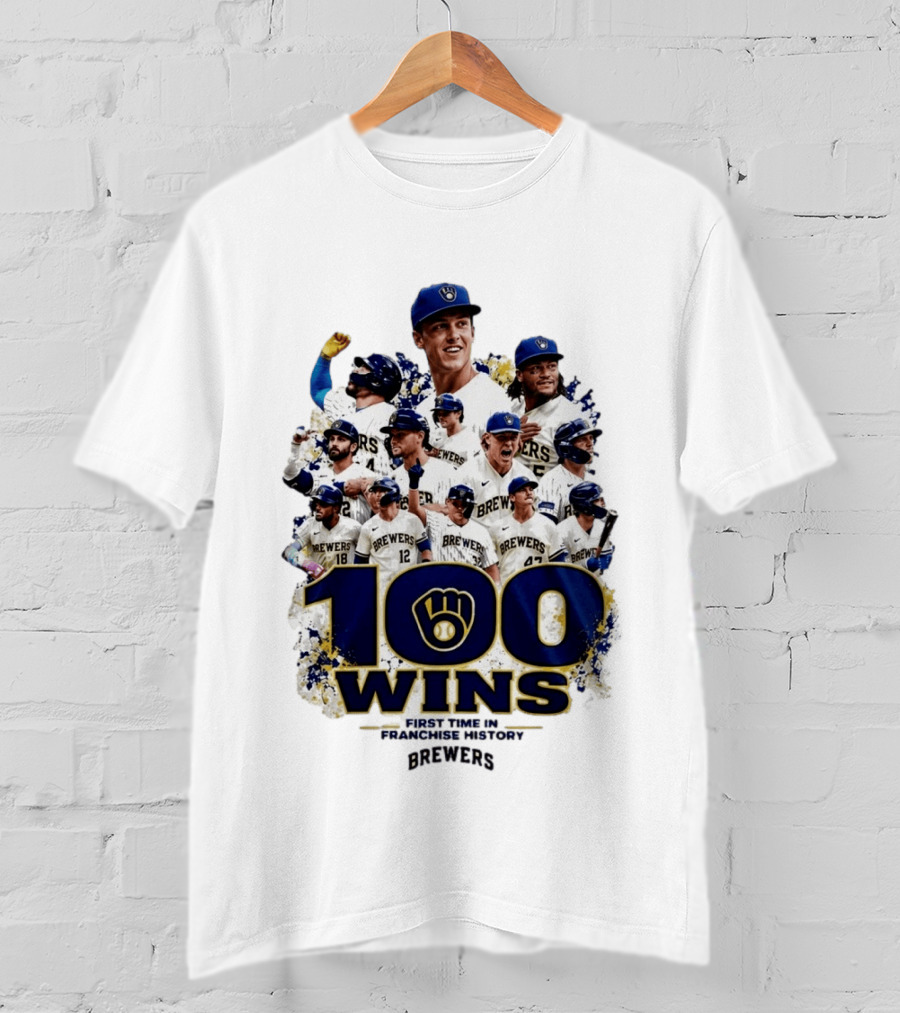 Brewers 100 Wins First Time In Franchise History Celebration T-Shirt