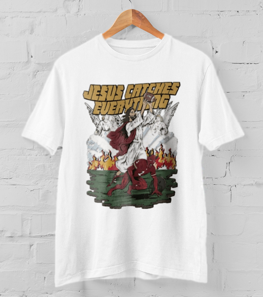 Jesus Catches Everything Angel Vs Devil Football Battle T-Shirt