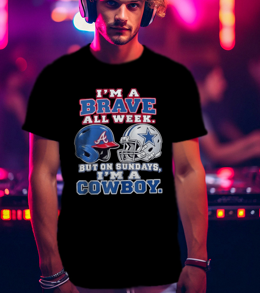 I'm A Brave All Week But On Sundays I'm A Cowboy Helmet Combination T-Shirt