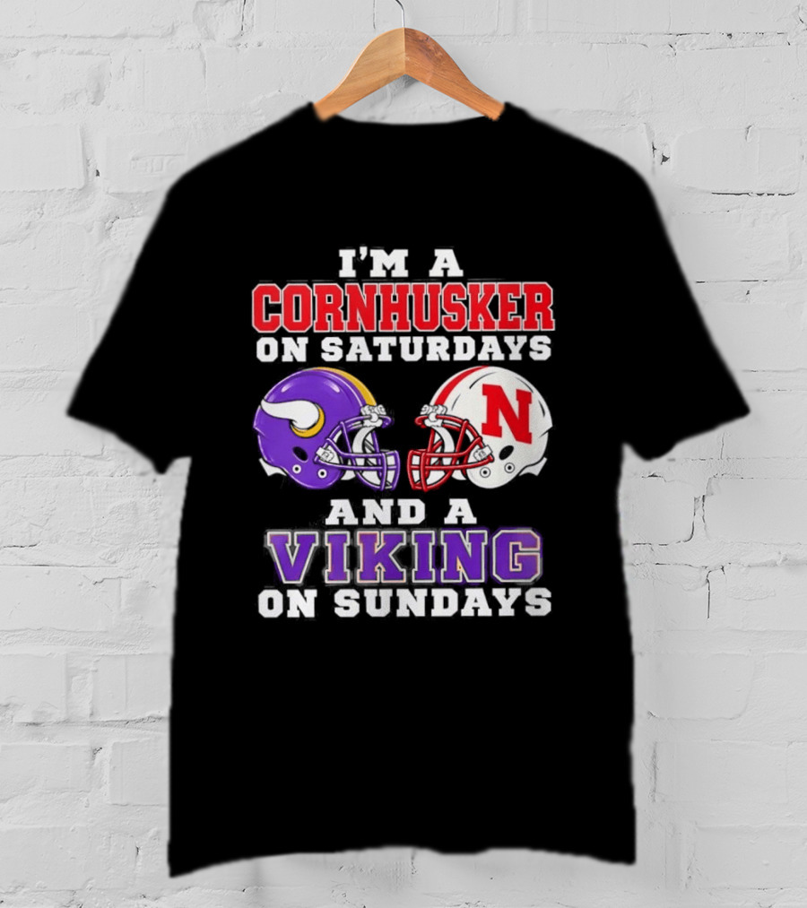 I'm A Cornhusker On Saturdays And A Viking On Sundays Helmet Rivalry T-Shirt