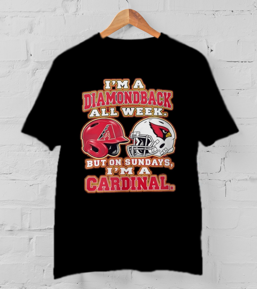 I'm A Diamondback All Week But On Sundays I'm A Cardinal Helmet T-Shirt