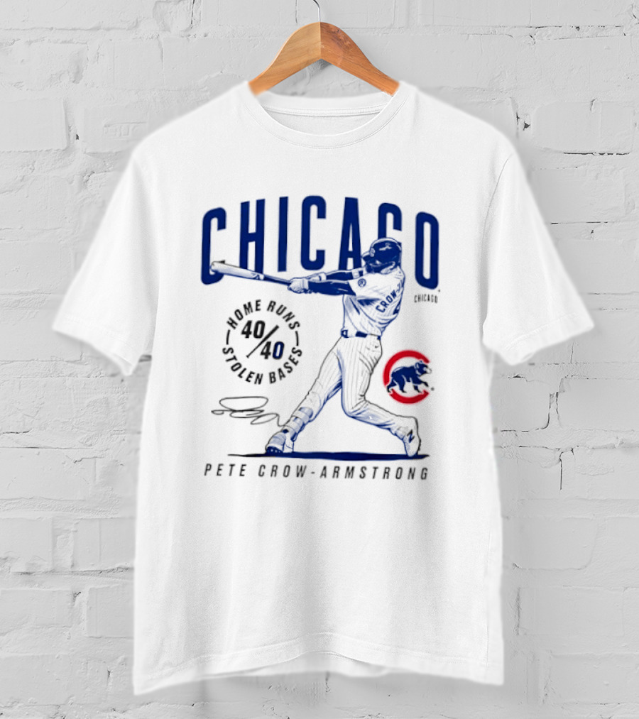 Chicago Cubs Home Runs Stolen Bases Pete Crow Armstrong 40.40 Legacy T-Shirt