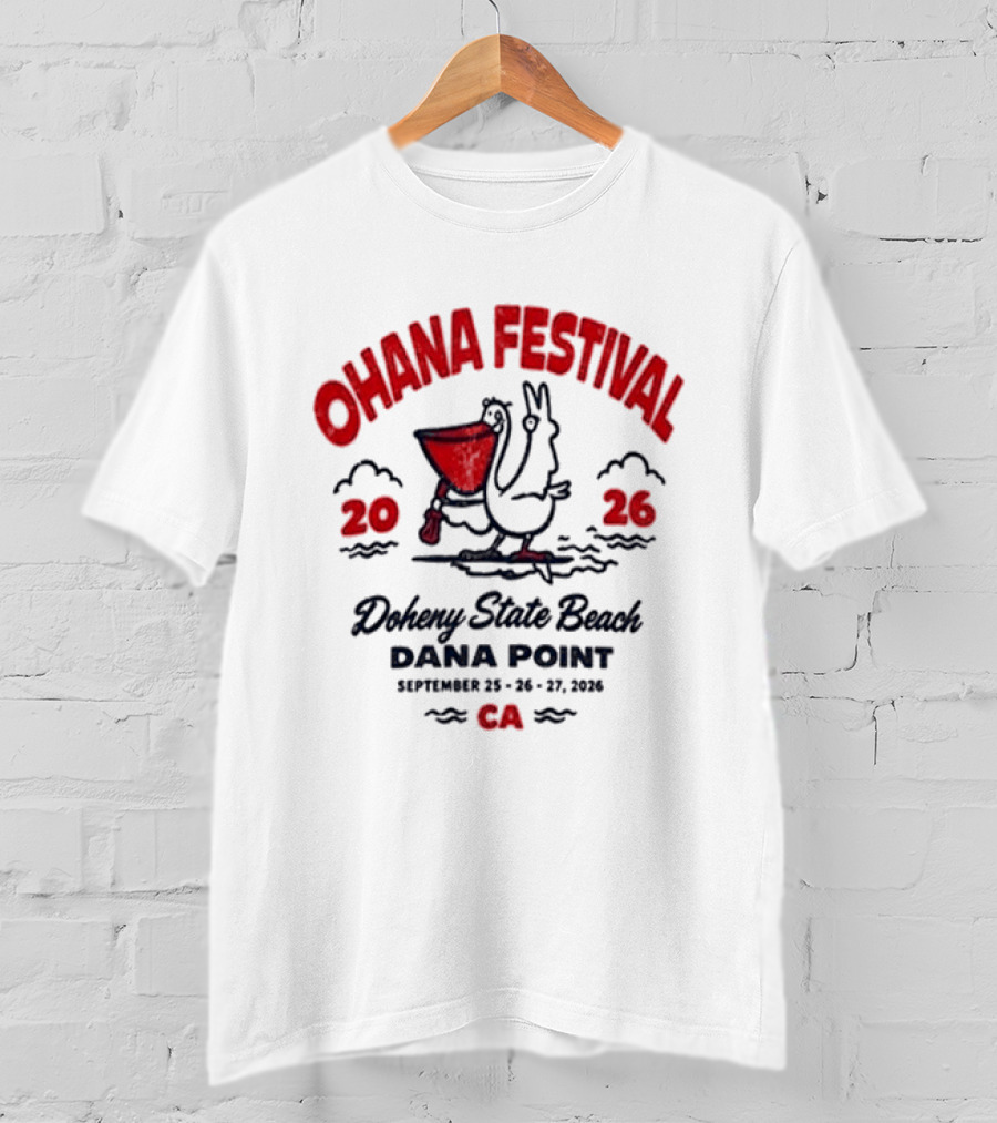 Ohana Festival 2026 Doheny State Beach Dana Point September 25 27 CA Surf Pelican T-Shirt