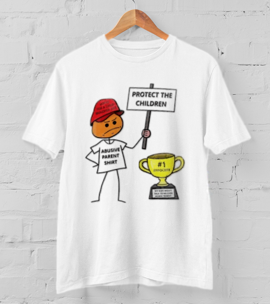 Voted FOR A Child Molester HAT Protect THE Children Abusive Parent Hypocrite Trophy T-Shirt