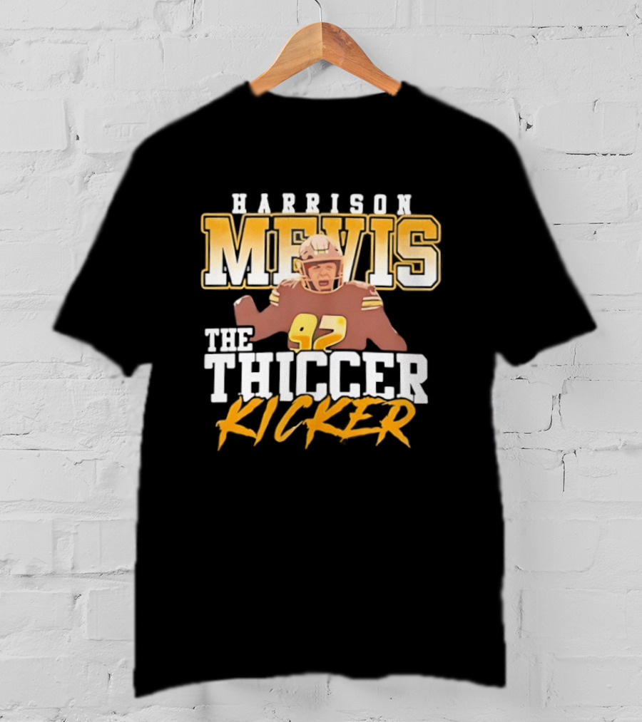 Harrison Mevis The Thiccer Kicker 97 Football Player T-Shirt