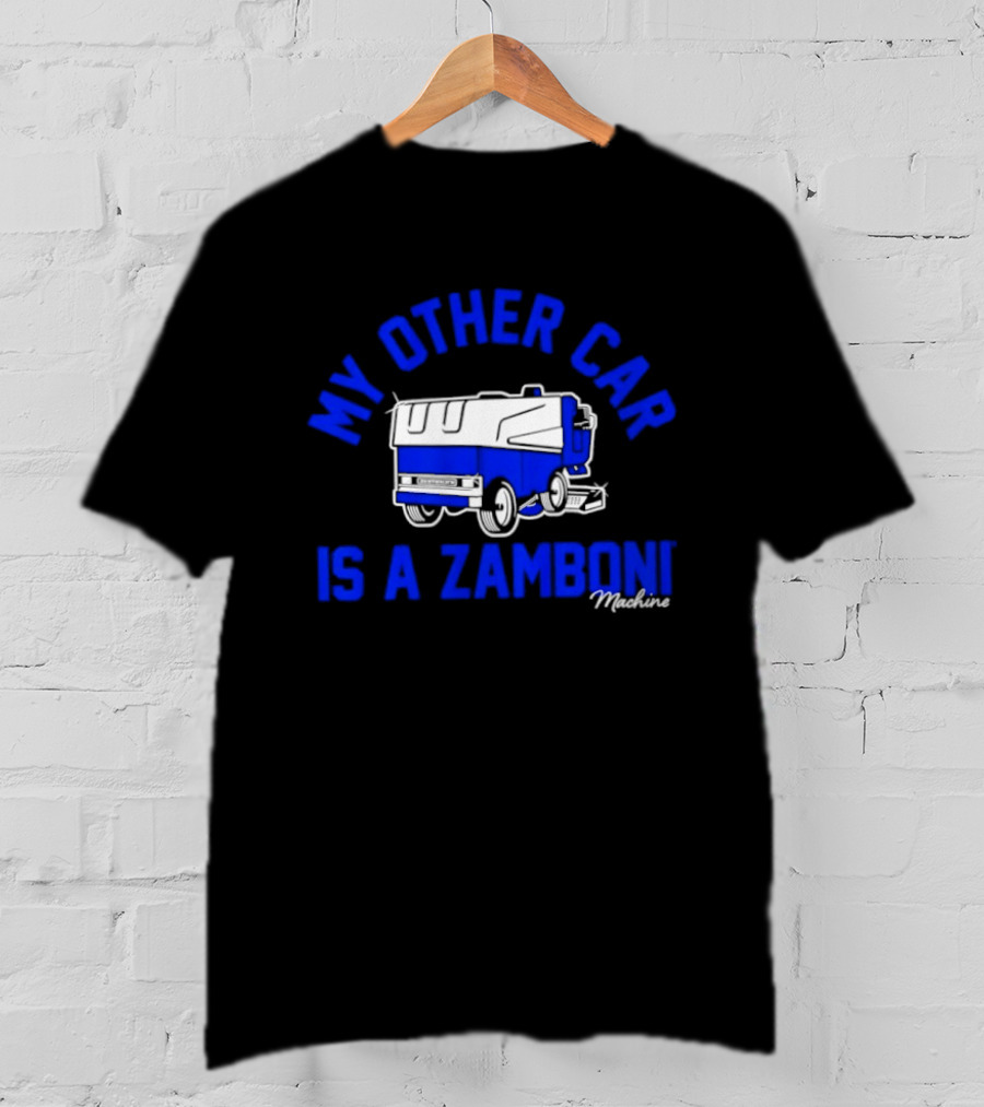 My Other Car Is A Zamboni Machine T-Shirt