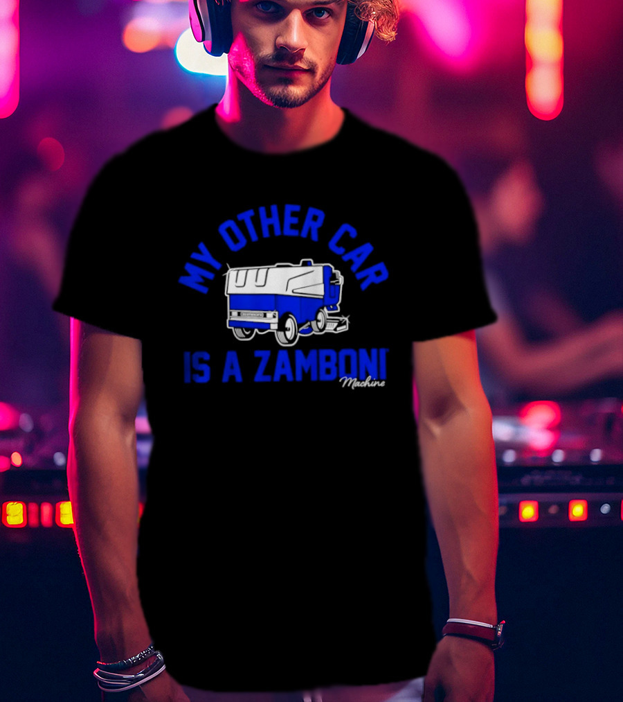 My Other Car Is A Zamboni Machine T-Shirt