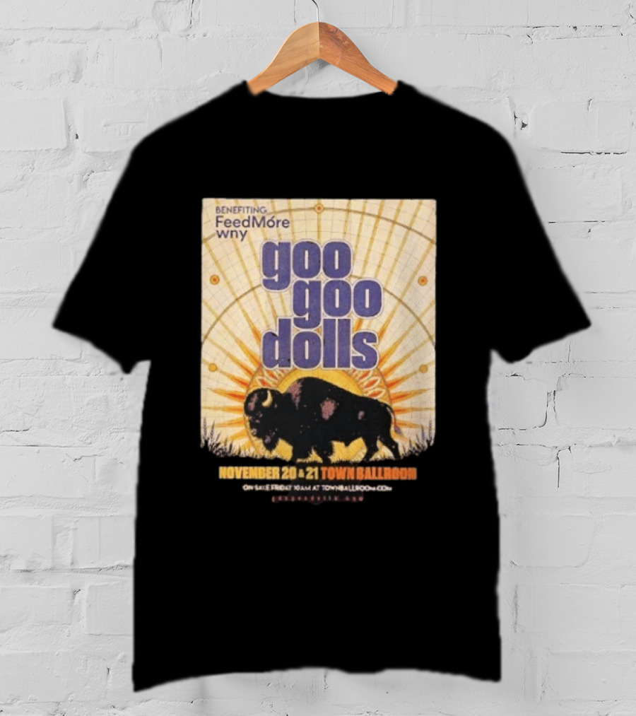 Goo Goo Dolls Town Ballroom Buffalo Event November 20 21 2026 Benefiting FeedMore WNY T-Shirt