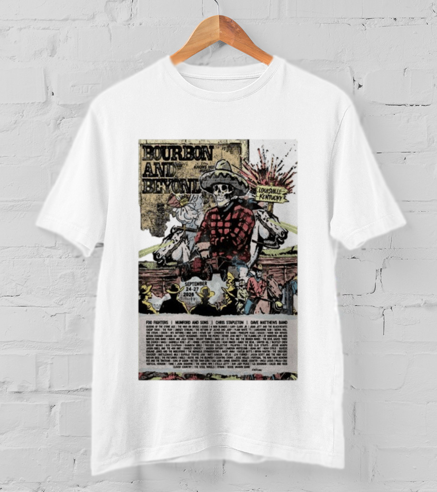 Bourbon And Beyond Festival 2026 Louisville Kentucky September 24 27 Foo Fighters Mumford And Sons Chris Stapleton Dave Matthews Band T-Shirt