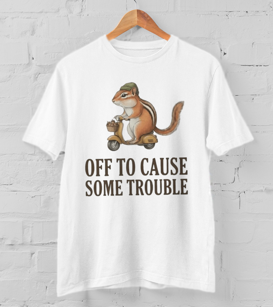 Chipmunk Riding A Scooter Off To Cause Some Trouble T-Shirt