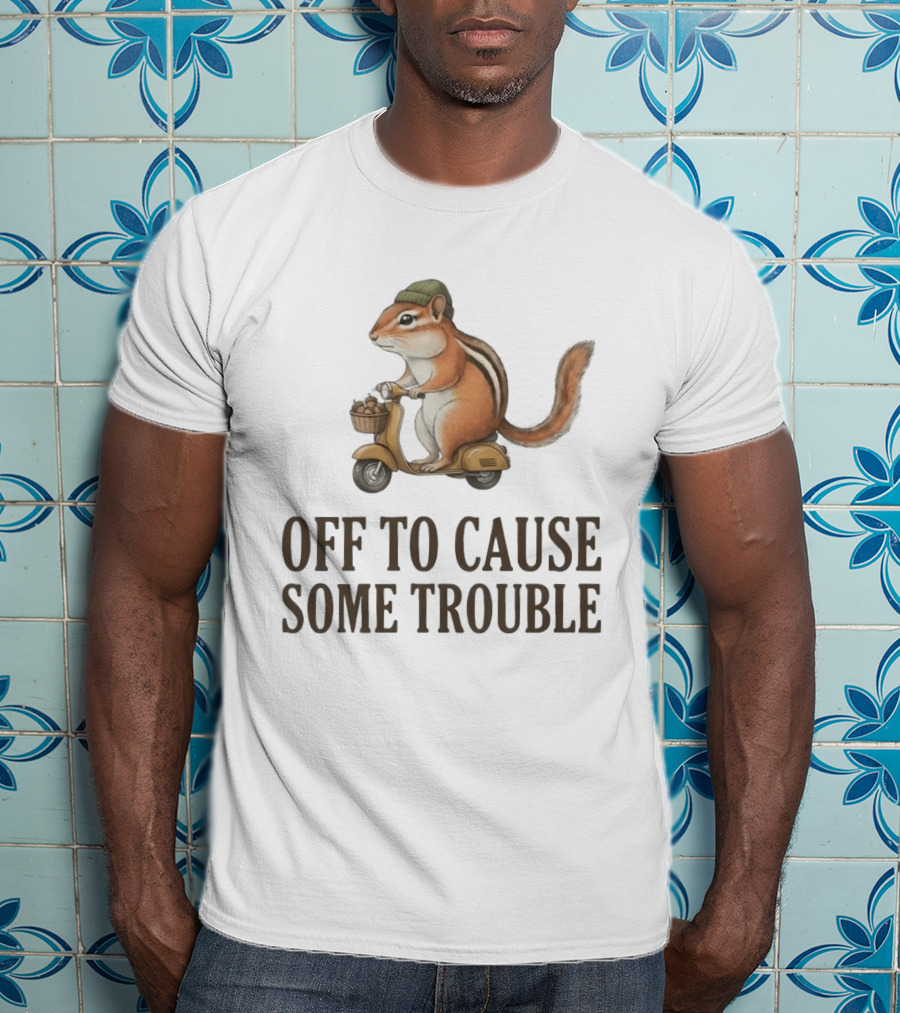 Chipmunk Riding A Scooter Off To Cause Some Trouble T-Shirt