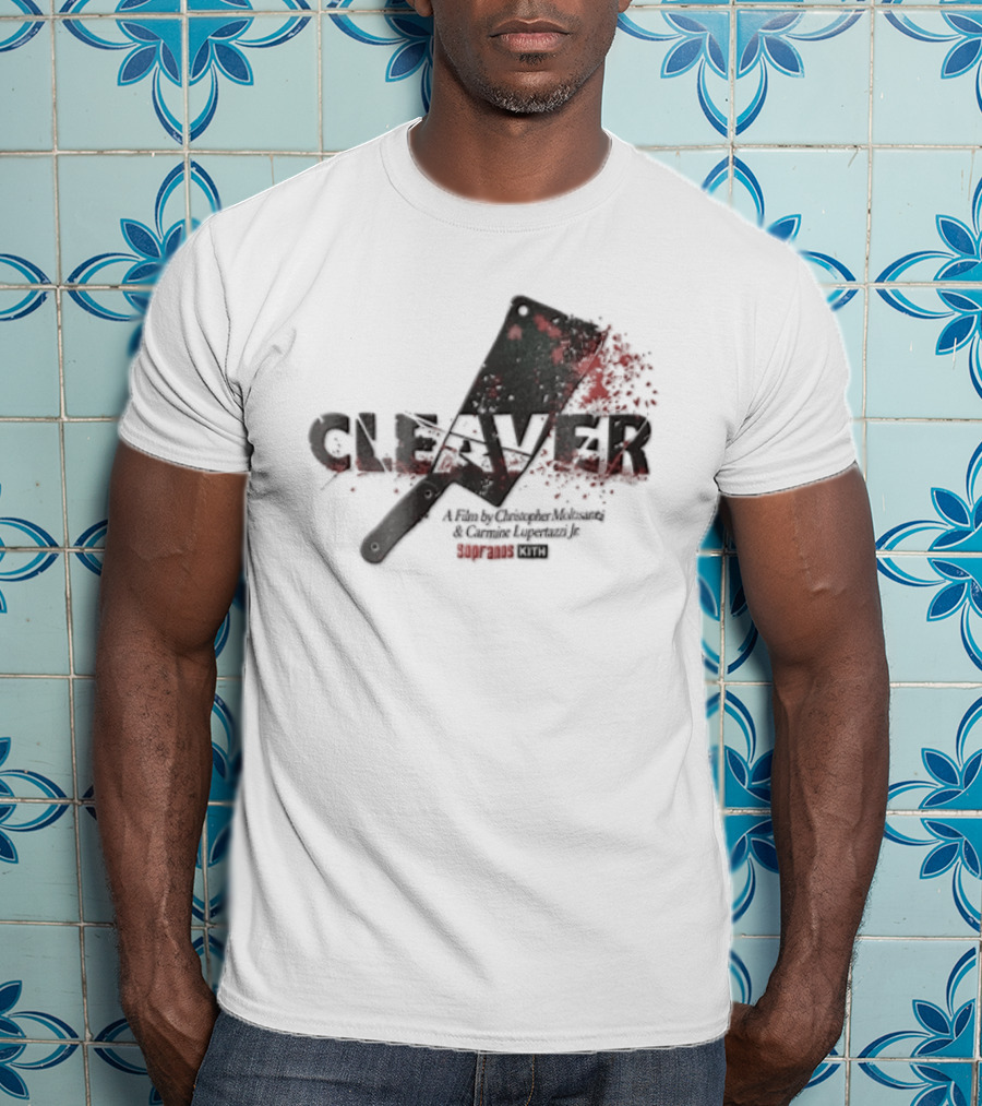 Cleaver A Film By Christopher Moltisanti And Carmine Lupertazzi Jr Sopranos Kith Blood Splatter Cleaver T-Shirt
