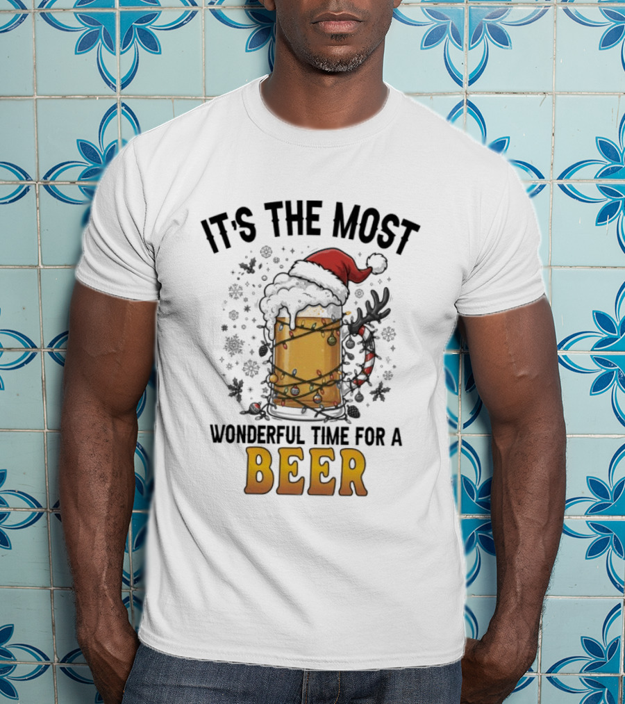 It's The Most Wonderful Time For A Beer Christmas Santa Hat Festive Cheers T-Shirt