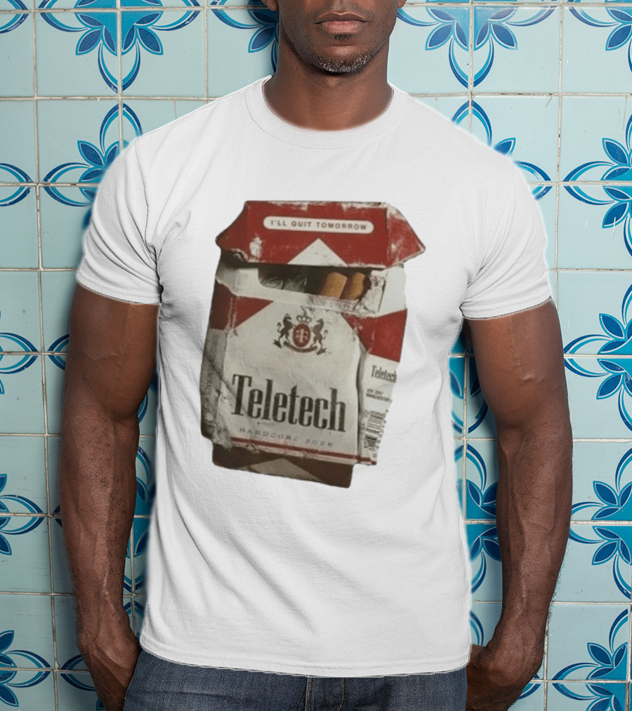 Teletech I'll Quit Tomorrow Hardcore 2026 Reds T-Shirt