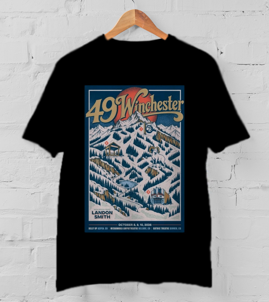 49 Winchester Aspen CO Landon Smith October 8 10 2026 Mishawaka Amphitheatre Belly Up Gothic Theatre Denver T-Shirt