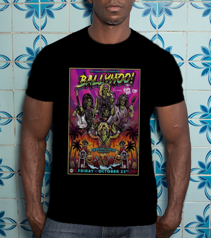 Ballyhoo! 19th Annual Hooloween Bash Recher Towson Friday October 23rd 2026 Halloween Skeleton Zombies T-Shirt