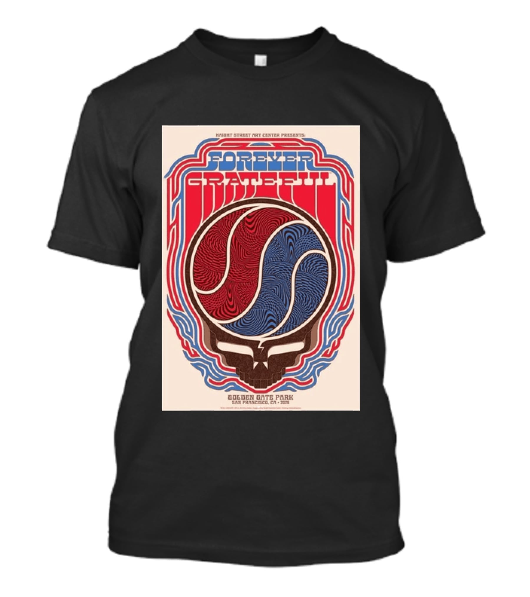 Forever Grateful Haight Street Art Center Golden Gate Park San Francisco CA 2026 T-Shirt