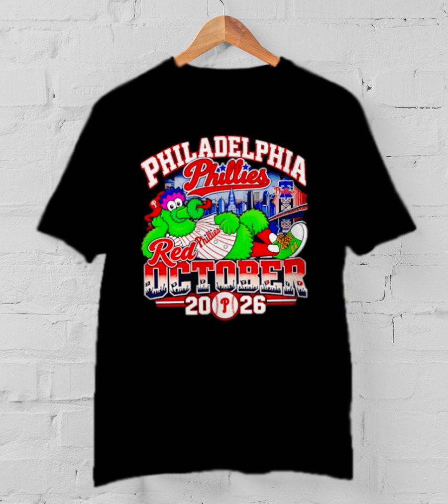 Philadelphia Phillies Red October 2026 MLB Postseason Phillies Phanatic Skyline T-Shirt