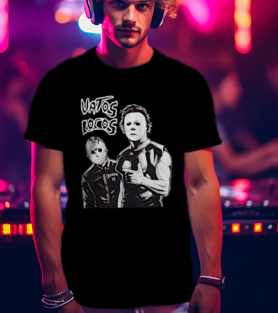 Vatos Locos Jason 13 Michael Myers Halloween 2026 T-Shirt