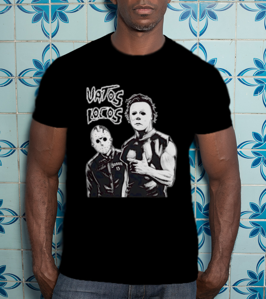 Vatos Locos Jason 13 Michael Myers Halloween 2026 T-Shirt