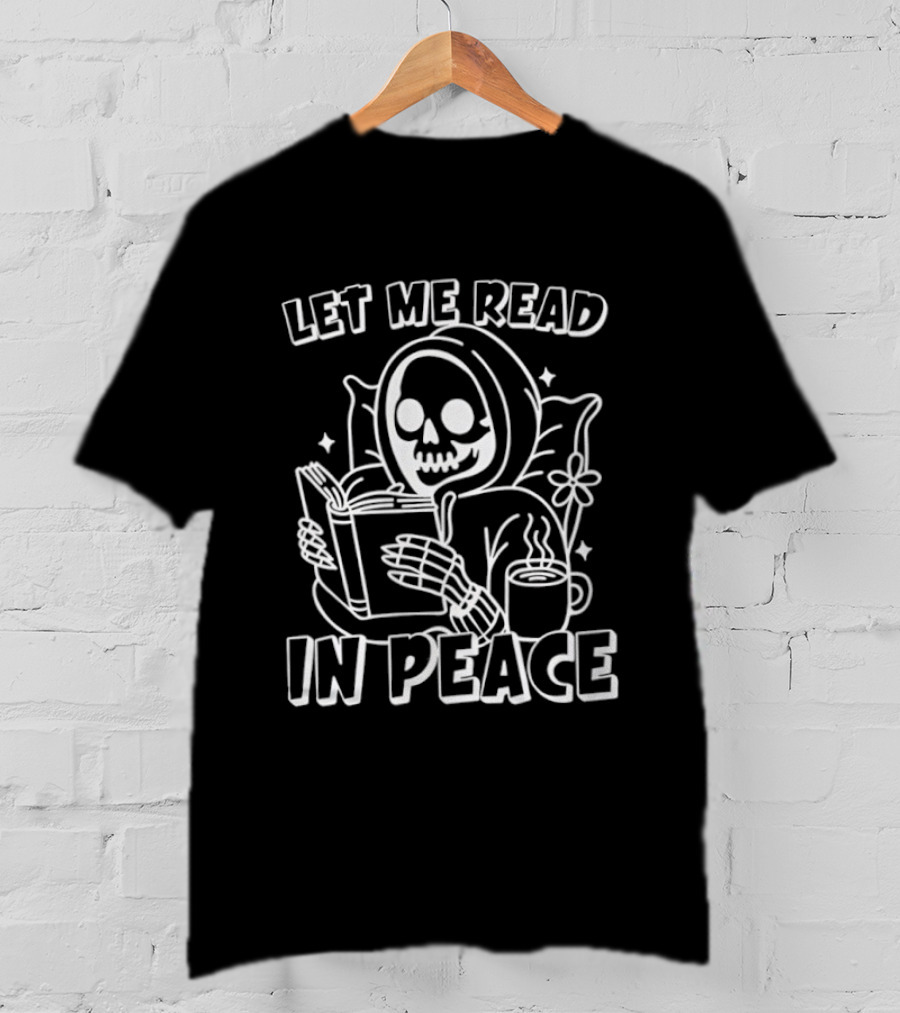 Skeleton Cozy Reading Let Me Read In Peace T-Shirt