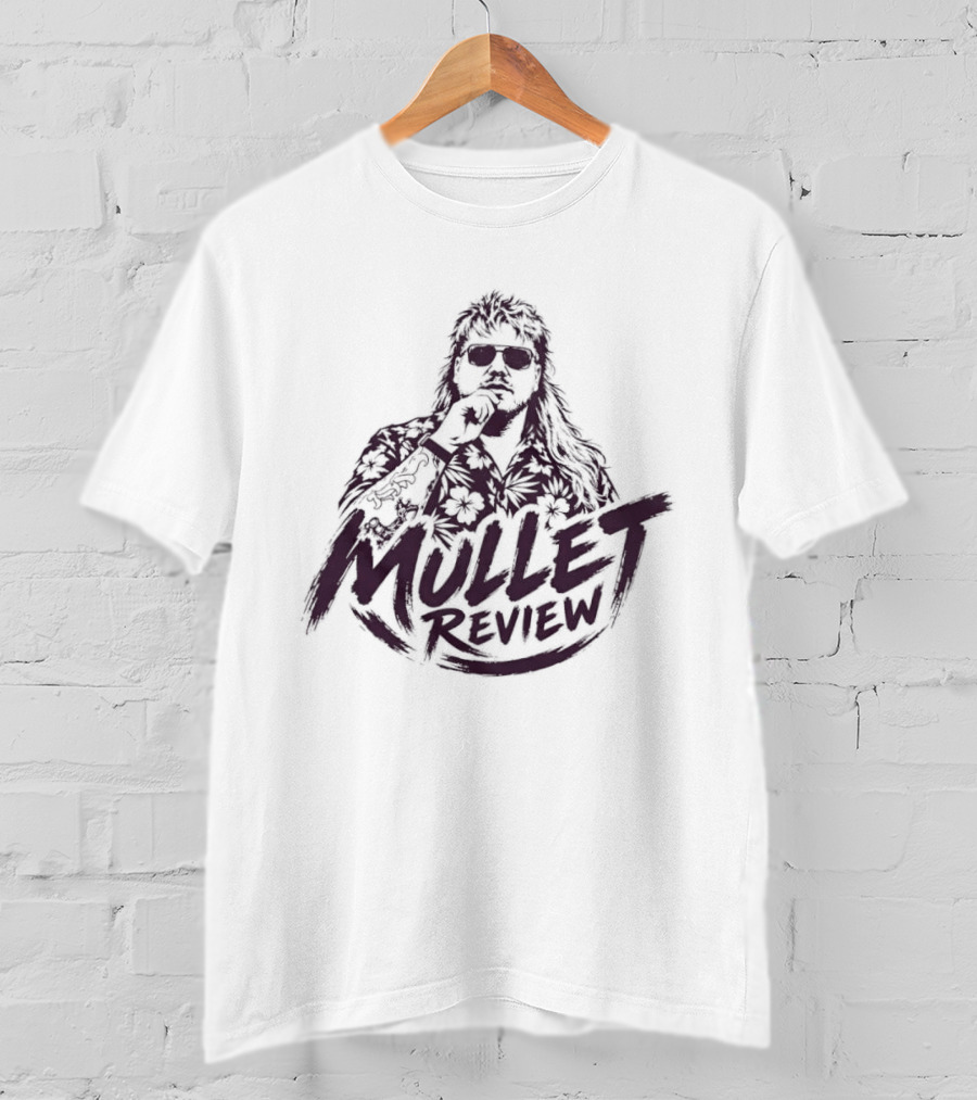Mullet Review Haircut T-Shirt