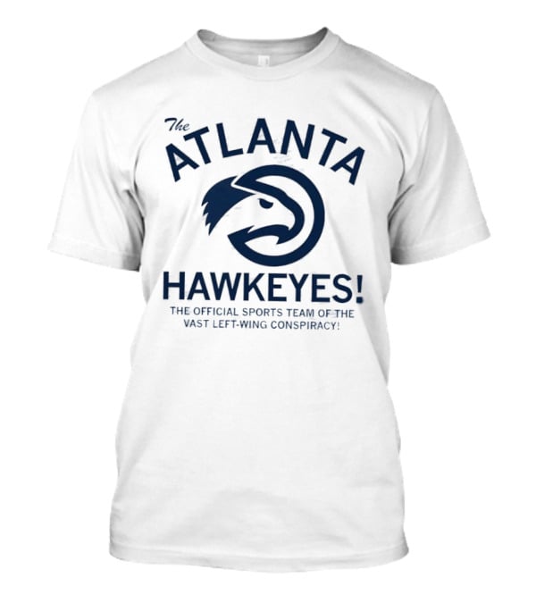 Atlanta Hawkeyes Official Sports Team Vast Left Wing Conspiracy T-Shirt