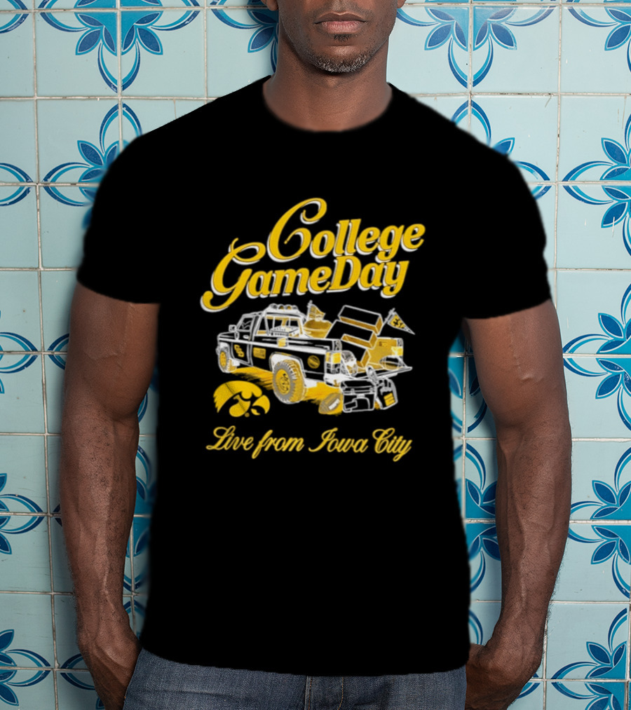 Iowa Hawkeyes 2026 College GameDay Live From Iowa City Tailgate Truck Hawkeye T-Shirt