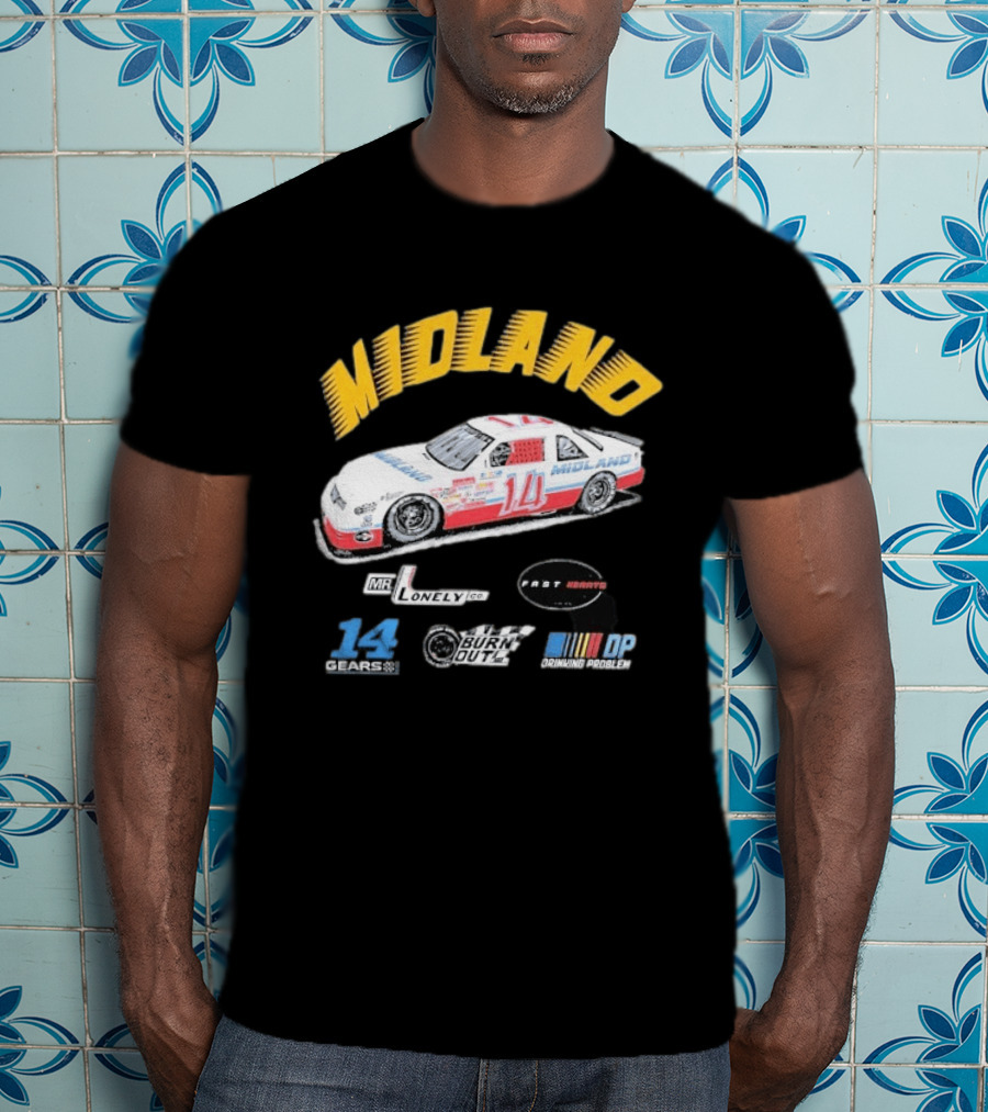 Midland Racing Team Car Fast Wheels Mr. Lonely Co. Burnout DP Driving People 14 Gears T-Shirt