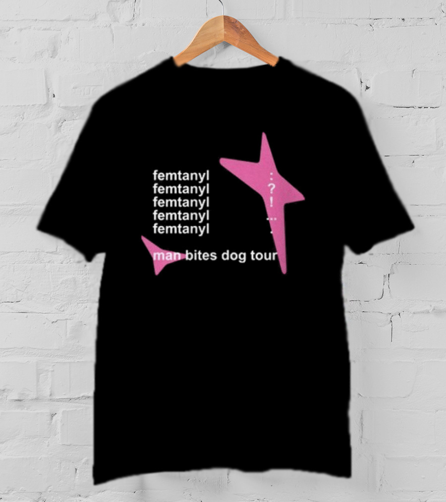 Femtanyl Man Bites Dog Tour Five Times Repeat Text Pink Question Mark T-Shirt