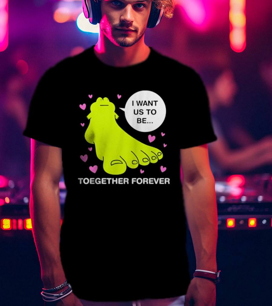 Frog I Want Us To Be Toegether Forever Pink Hearts T-Shirt