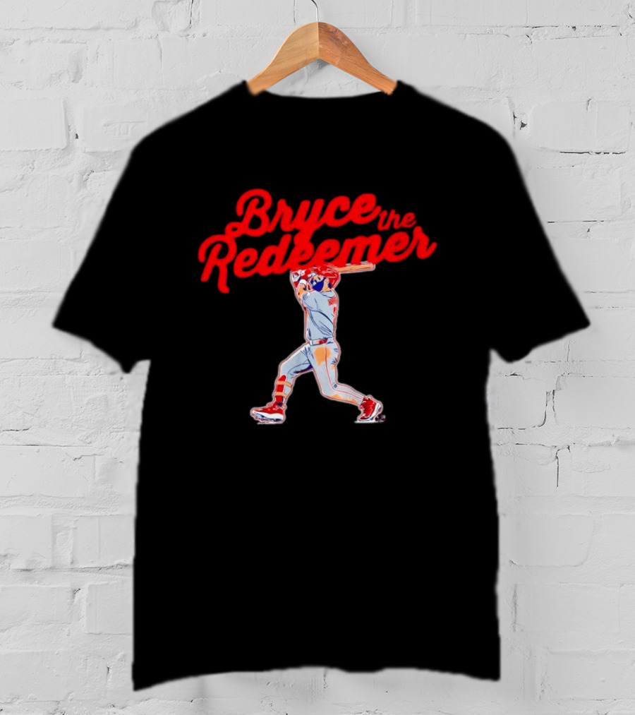 Bryce Harper The Redeemer Philadelphia Phillies Baseball T-Shirt