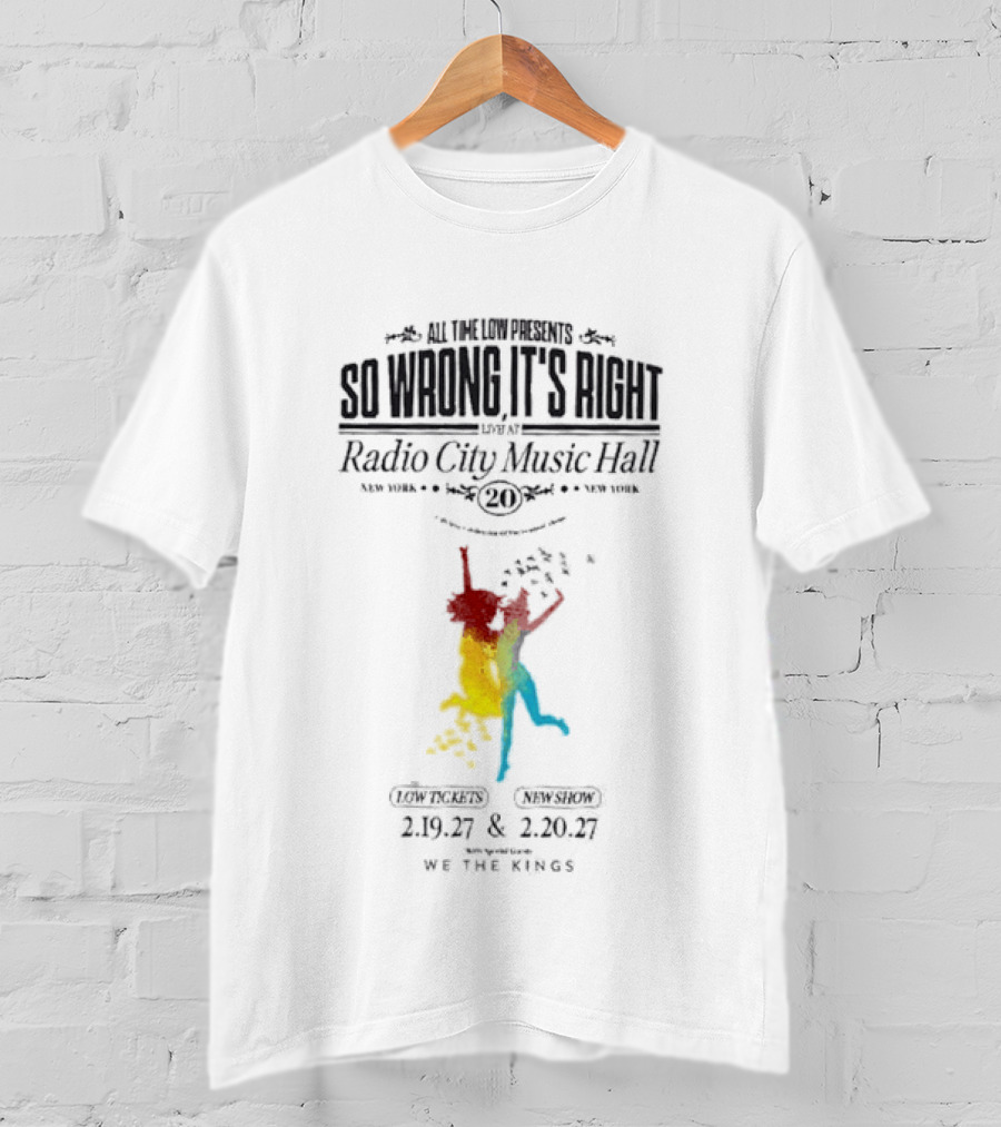 All Time Low Radio City Music Hall So Wrong It's Right New York February 19 20 2026 T-Shirt