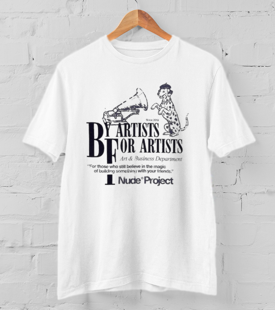 Nude Project BF Artists For Art And Business Department T-Shirt