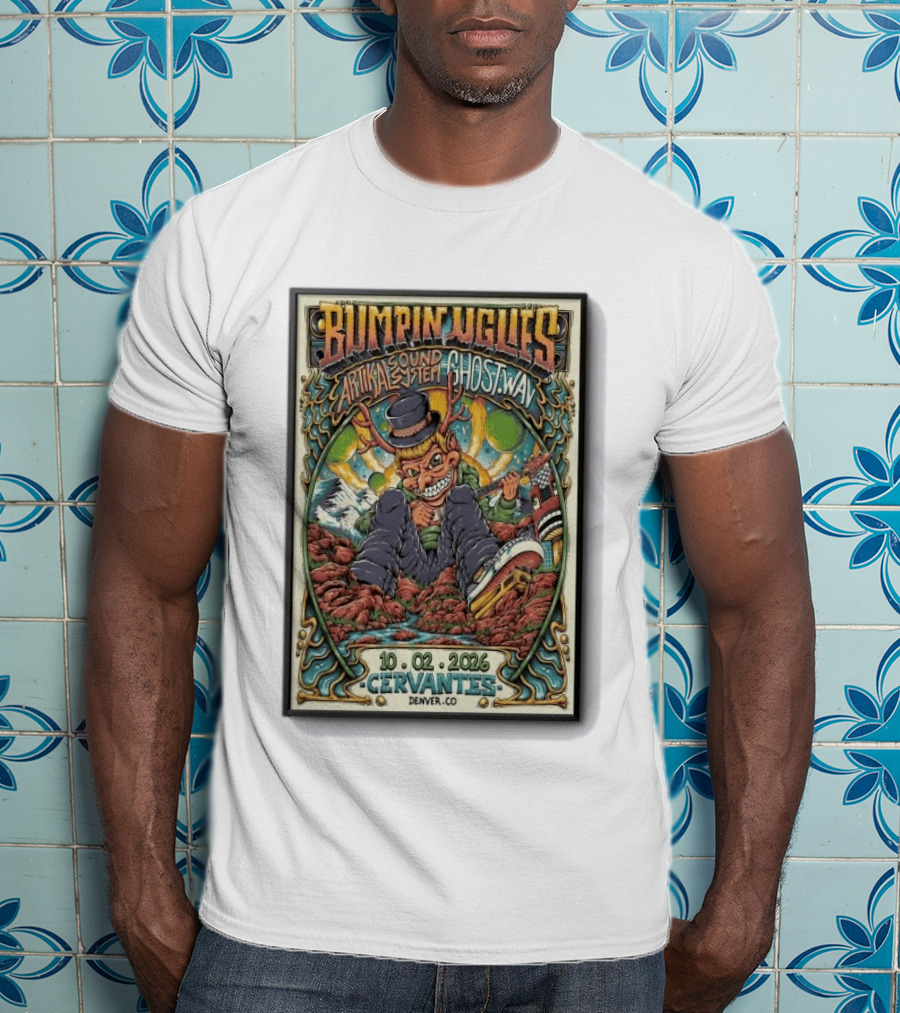 Bumpin Uglies Artikal Sound System Ghost.Wav Concert 10 02 2026 Cervantes Denver CO T-Shirt
