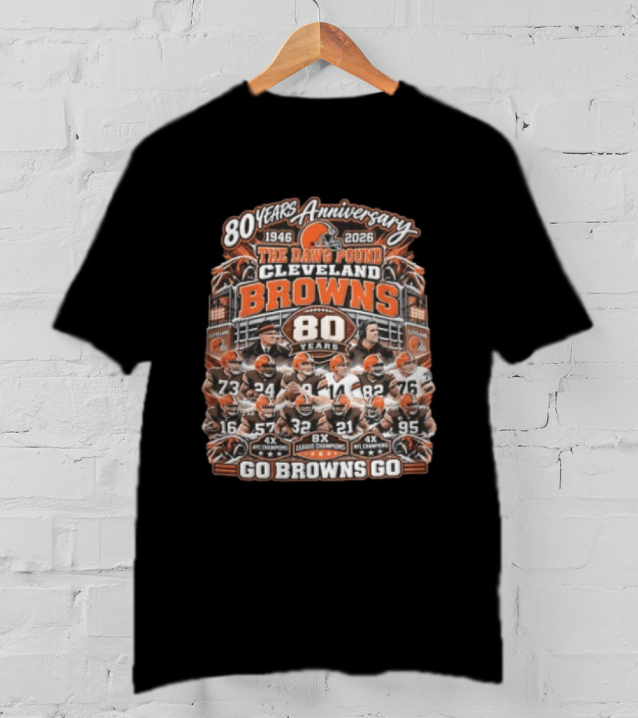 Cleveland Browns 80 Years Anniversary The Dawg Pound 1946 2026 Go Browns Go T-Shirt