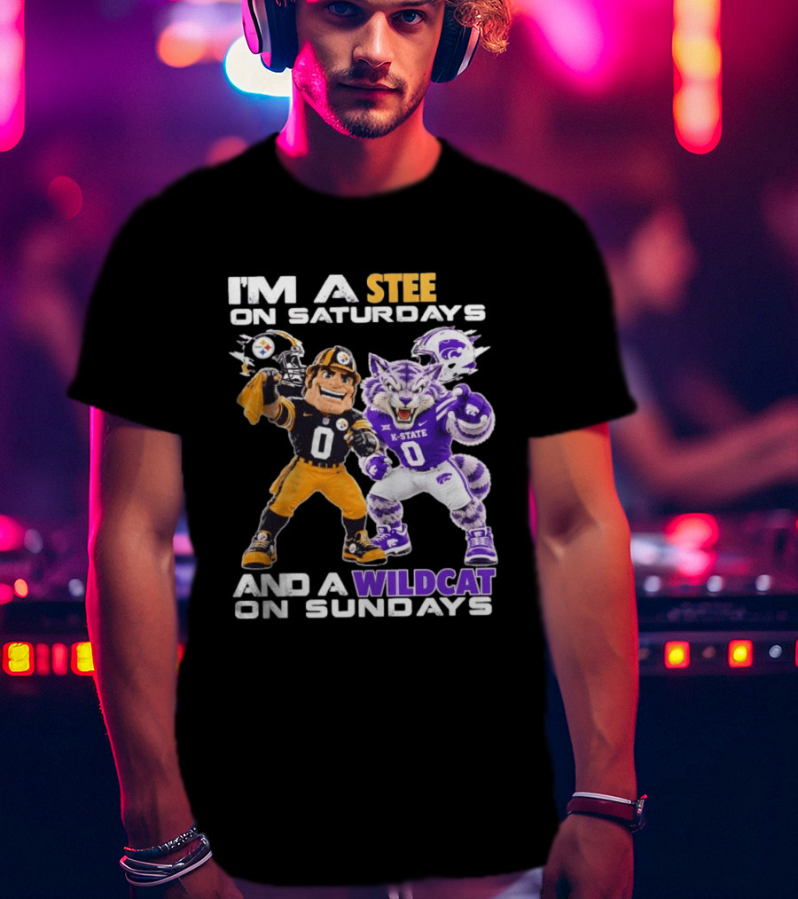 I'm A Steeler On Saturdays And A Wildcat On Sundays K State Football Fan Gear T-Shirt