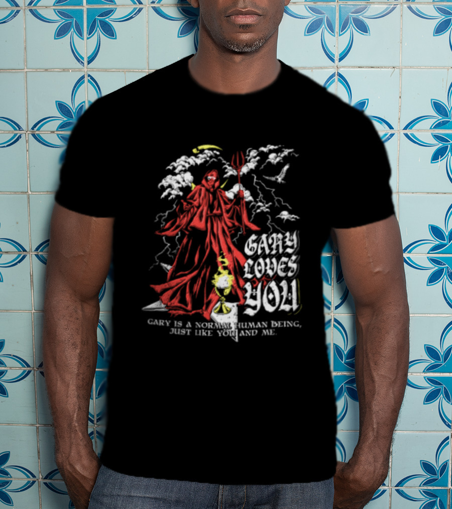 Gary Loves You Gary Is A Normal Human Being Just Like You And Me Red Cloaked Figure With Lightning And Clouds T-Shirt